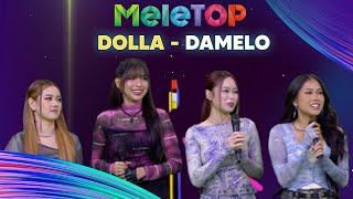 Dolla - Damelo l MeleTOP l Nabil, Hawa & Sean Lee