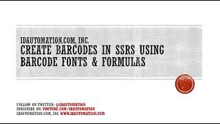 How to Create #Barcodes in #SSRS using #BarcodeFonts and Font Formulas