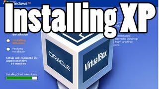 How to install Windows XP in VirtualBox