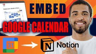 How to Add Google Calendar to Notion (2024)