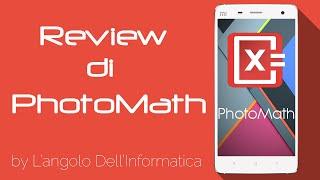 [Android] Review di PhotoMath - La matematica si risolve da sola