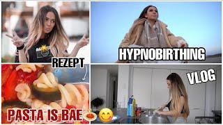 PASTA REZEPT, Hypnobirthing & Geburt OHNE schmerzen? - VLOG