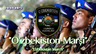 Uzbek Military March - "Ўзбекистон марши" ("Uzbekistan March")