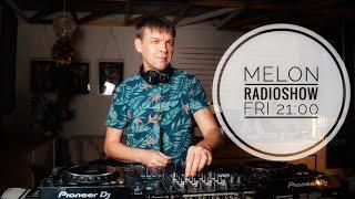 Melon RadioShow vol. 36 @ Live DJSet by Sergey Zaytsev 2019-10-11