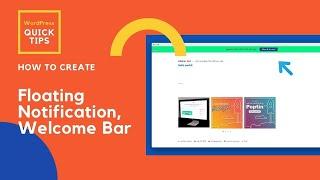 How to add floating Notification or Welcome at on WordPress Website | Best CTA Plugin | Sticky Menu