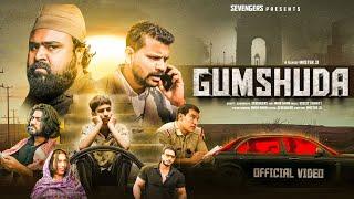 GUMSHUDA II OFFICIAL VIDEO II CHATUR PUTAIYA II #sevengers