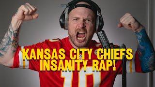 Mac Lethal x KANSAS CHIEFS INSANITY RAP 2023