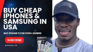 Website to buy Cheap iPhones in the US| iPhone 11 for Gh1800