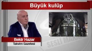 Bekir Hazar  Büyük kulüp