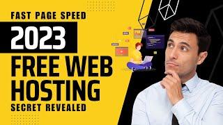 How to Get Free Web Hosting at High Speed in 2023 - Secret Revealed! A+ on GTMetrix