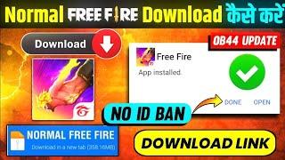Normal Free Fire Kaise Download Karen  | How To Download Normal Free Fire | Free Fire Download