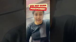 NTA Update  UGC NET Exam Postponed! #shorts #shortsfeed #ntaupdates #ugcnetexam