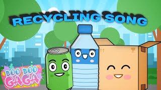 The Recycling Song for Kids [by Boo Boo Gaga] #booboogaga