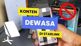 KONTEN DEWASA DI STARLINK DAPAT DI FILTER