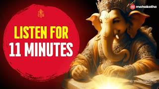 ACHIEVE ANYTHING with these Ancient Ganesha Mantras | mahakatha