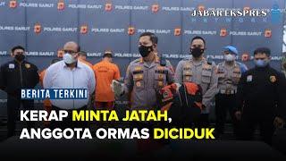 Kerap Minta Jatah, Lima Anggota Ormas Diciduk Polres Garut