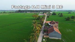 Footage Drone DJI Mini 3 RC | No Color Grading | Sketsa Alam