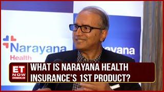 Narayana Health Insurance Introduces Its First Product 'ADITI' With IRDAI's Support | Dr Devi Shetty
