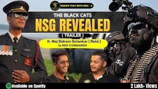 EP-4 TRAILER | Maj. Sidram Solankar (Retd.) | NSG Commando