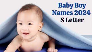 10 Unique Baby Boy Names 2024 S Letter With Meanings