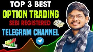 Best Telegram Channel For Option Trading Sebi Registered | Best Telegram Channels For Stock Market