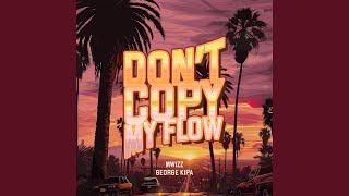 Don't Copy My Flow