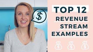 12 Revenue Stream Examples For Your Business