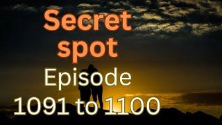 Secret Spot Episode 1091 to 1100|English story|secret spot story|