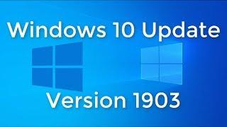 Windows 10 2019 Update version 1903 | part 1