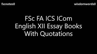 Books Essay with Quotations 2nd Year English FSc ICS FA Notes