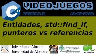 C++ : Entidades y búsqueda con std::find if, punteros vs referencias