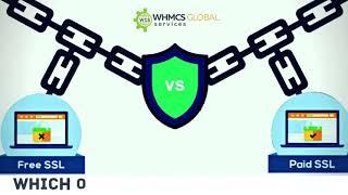 Paid vs Free SSL Certificates: Which One Should You Pick in 2021? | WGS | WHMCS Global Services