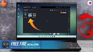 How To Install Free Fire Manually on MSI App Player For Low End PC