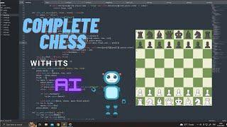 Chess in Python pygame with its AI (A QUICK OVERVIEW)