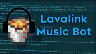 Lavalink Music Bot Tutorial | Discord.js v12