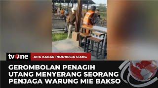 Tega! Debt Collector Keroyok Pemuda Penjaga Warung Mie Bakso | AKIS tvOne