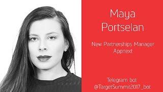 Maya Portselan (Appnext): Secrets to Successful Mobile User Acquisition