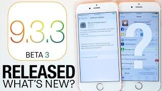 iOS 9.3.3 Beta 3 Released & iOS 10/9.3.2 Jailbreak Update