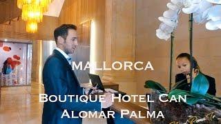 Mallorca Vlog2 : Boutique Hotel Can Alomar Palma