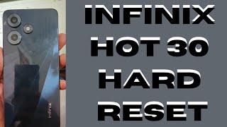 How To Hard Reset INFINIX HOT 30 Hard Reset for Android INFINIX HOT 30 Hard Reset: Easy Step