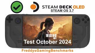 The Last of Us Part I (Test October 2024) on Steam Deck OLED with Steam OS 3.7