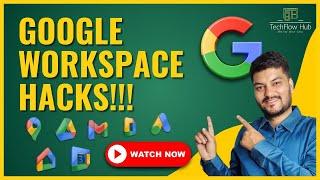 Google Workspace HACKS You Never Knew Existed