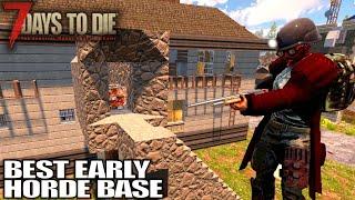 The Best Horde Base Pre Demolisher | 7 Days to Die Alpha 19 Gameplay | E13