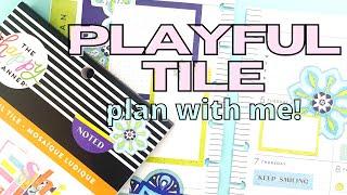 PLAN WITH ME | PLAYFUL TILE | MINI HAPPY PLANNER SPREAD