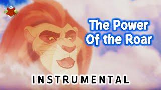 The Power Of The Roar (Instrumental Remake) | The Lion Guard