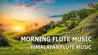 Morning Flute Music | Himalayan Flute Music | Meditation Music | (बाँसुरी) Aparmita Ep. 170