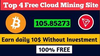 Top 4 Free Cloud Mining Websites | Free Crypto Mining Website | New Cloud Mining Site 2024 No Invest