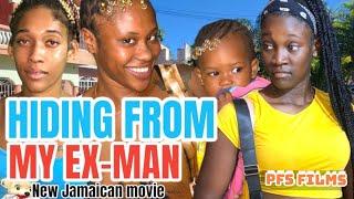 HIDING FROM MY EX-MAN     //NEW JAMAICAN MOVIE 2024//PFS FILMS