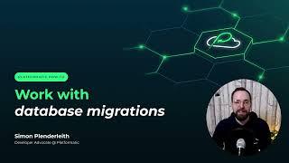 Work with database migrations