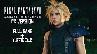 Final Fantasy VII Remake: Intergrade - [FULL GAME + YUFFIE DLC] - PC - No Commentary